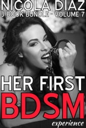 Her First BDSM Experience: Volume 7