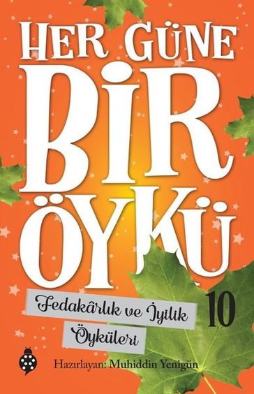 Her Güne Bir Öykü 10 - Akl ve Zeka Öyküleri - KOLEKTIF