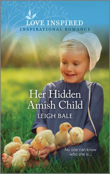 Her Hidden Amish Child - Leigh Bale