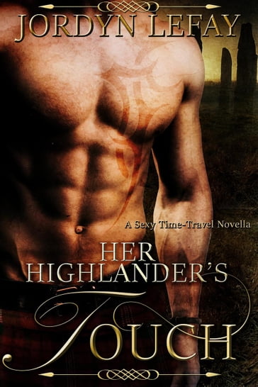 Her Highlander's Touch - Jordyn LeFay