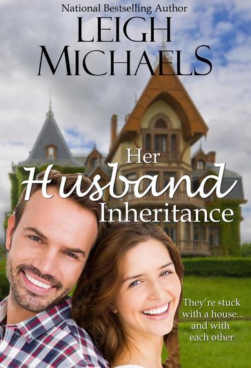 Her Husband Inheritance - Leigh Michaels