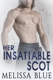 Her Insatiable Scot