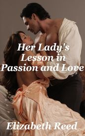 Her Lady s Lesson in Passion and Love