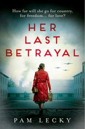 Her Last Betrayal (Sarah Gillespie series, Book 2)