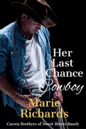 Her Last Chance Cowboy