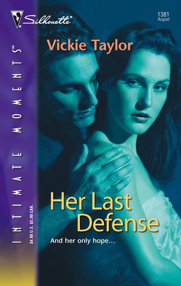 Her Last Defense - Vickie Taylor