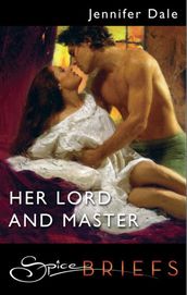 Her Lord And Master (Mills & Boon Nocturne Bites)