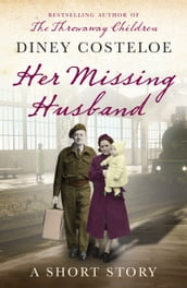 Her Missing Husband: A Short Story