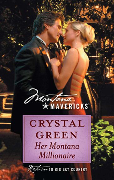 Her Montana Millionaire (Mills & Boon Silhouette) - Crystal Green