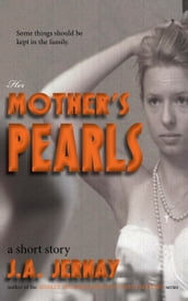 Her Mother s Pearls