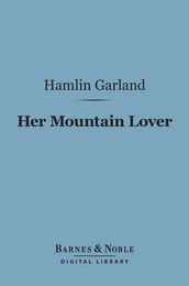 Her Mountain Lover (Barnes & Noble Digital Library)