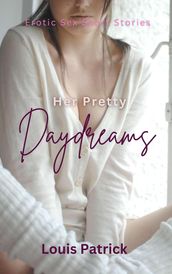 Her Pretty Daydreams