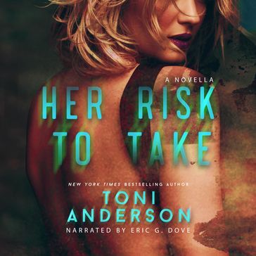 Her Risk To Take - Toni Anderson