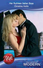 Her Ruthless Italian Boss (Mills & Boon Modern)