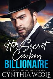 Her Secret Cowboy Billionaire