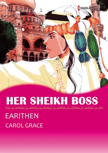 Her Sheikh Boss (Harlequin Comics) - Carol Grace