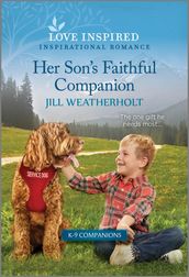 Her Son s Faithful Companion