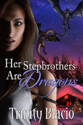Her Stepbrothers are Dragons