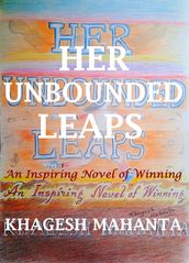 Her Unbounded Leaps