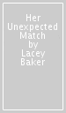 Her Unexpected Match