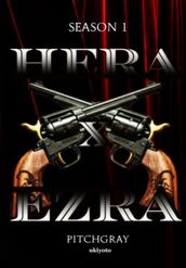 Hera X Ezra: Season 1
