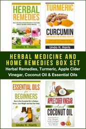 Herbal Medicine and Home Remedies Box Set