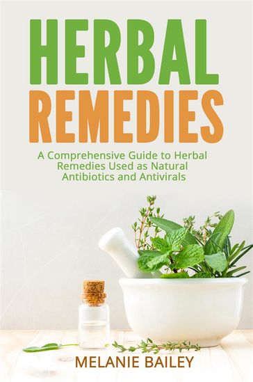 Herbal Remedies - Melanie Bailey