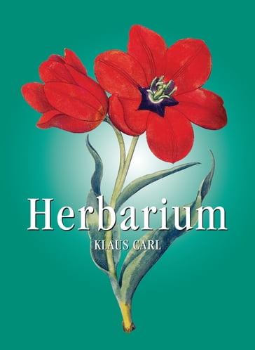 Herbarium - Klaus Carl