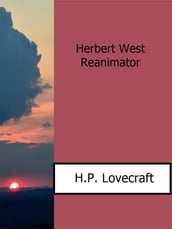 Herbert West Reanimator