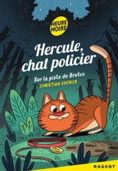 Hercule Chat Policier, Sur la piste de Brutus