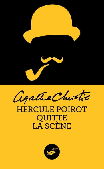 Hercule Poirot quitte la scène (Nouvelle traduction révisée) - Agatha Christie