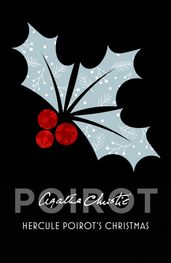 Hercule Poirot s Christmas (Poirot)