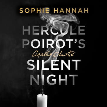Hercule Poirot's Silent Night: The New Hercule Poirot Mystery - Sophie Hannah - Agatha Christie