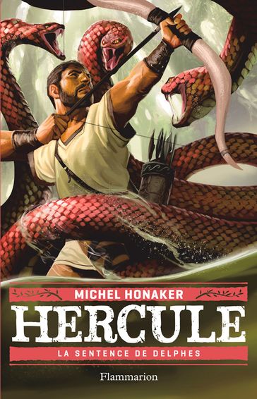 Hercule (Tome 2) - La Sentence de Delphes - Michel Honaker