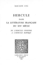 Hercule dans la littérature française du XVIe siècle
