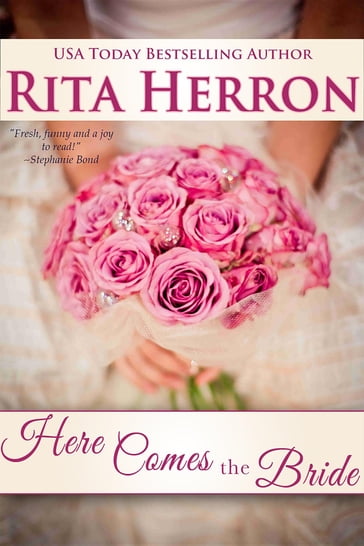 Here Comes the Bride - Rita Herron