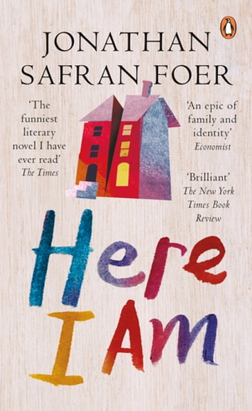 Here I Am - Jonathan Safran Foer