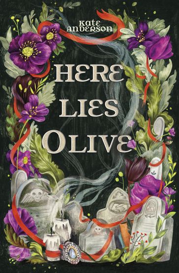 Here Lies Olive - Kate Anderson