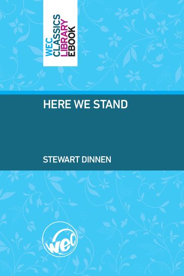 Here We Stand - Stewart Dinnen