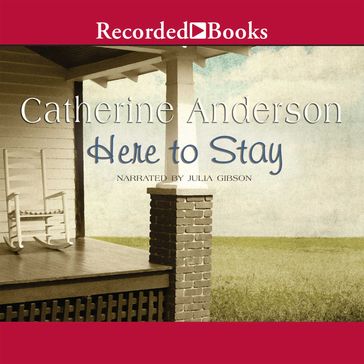 Here to Stay - Catherine Anderson