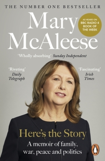 Here¿s the Story - Mary McAleese