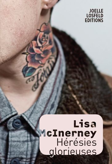 Hérésies glorieuses - Lisa McInerney