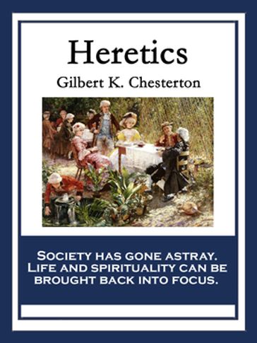 Heretics - Gilbert K. Chesterton