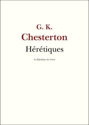 Hérétiques - Gilbert Keith Chesterton