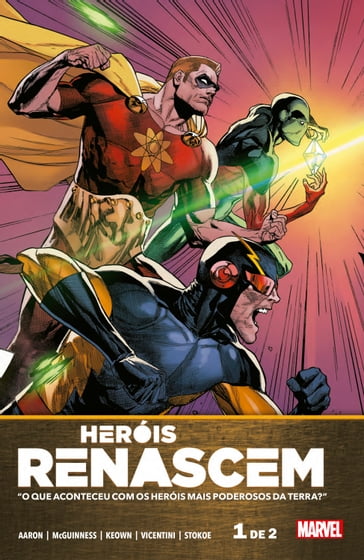 Heróis Renascem vol. 1 - Jason Aaron