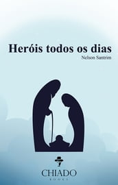 Heróis todos os dias