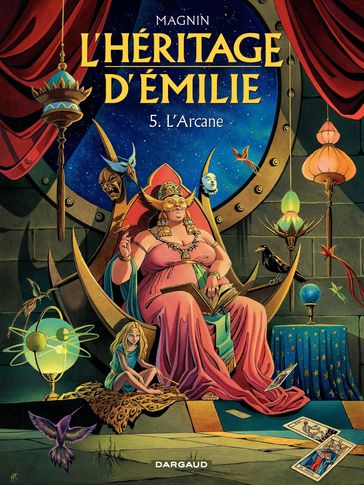 L'Héritage d'Emilie - Tome 5 - L'Arcane - Florence Magnin