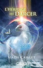L Héritage des Darcer - tome 2 L allégeance