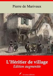L Héritier de village suivi d annexes