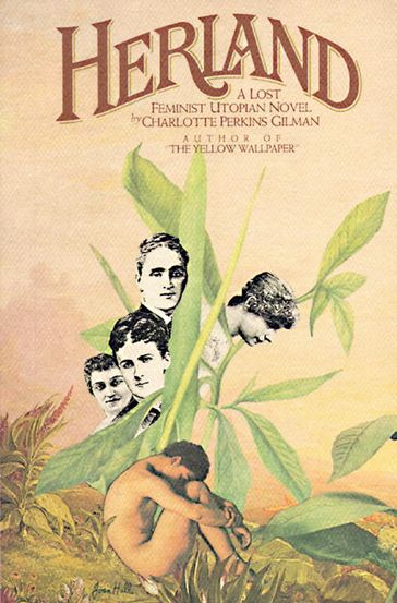 Herland - Charlotte Perkins Gilman